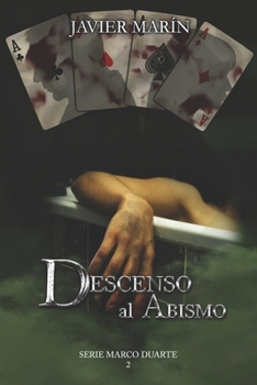 Paperback Descenso al Abismo: Serie Marco Duarte 2 [Spanish] Book