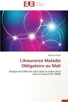 Paperback L'assurance maladie obligatoire au mali [French] Book