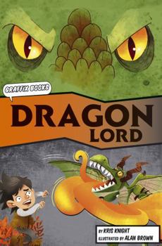 Paperback The Dragon Lord (Graphic Reluctant Reader) (Graffix) Book