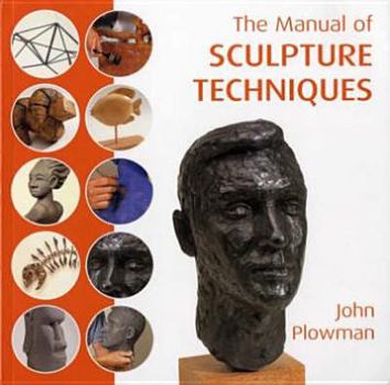 Hardcover Manual of Sculpting Techniques Book