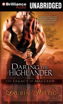 Daring the Highlander - Book #2 of the Legacy of MacLeod