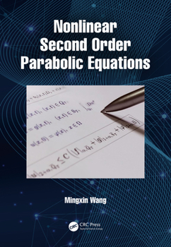 Paperback Nonlinear Second Order Parabolic Equations Book