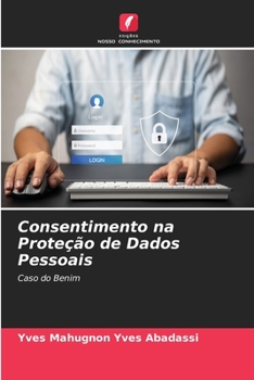 Paperback Consentimento na Proteção de Dados Pessoais [Portuguese] Book