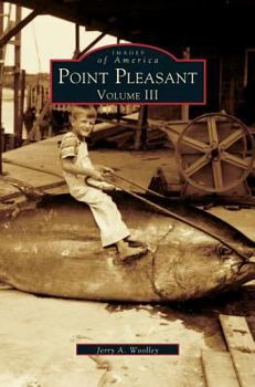 Hardcover Point Pleasant, Volume III Book