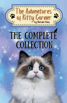 The Adventures of Kitty Corner: The Complete Collection