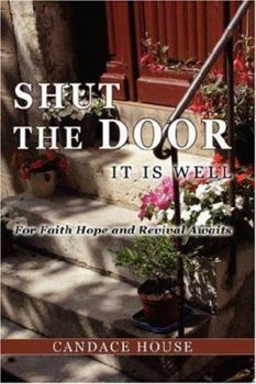 Paperback SHUT THE DOOR "It is Well" Book