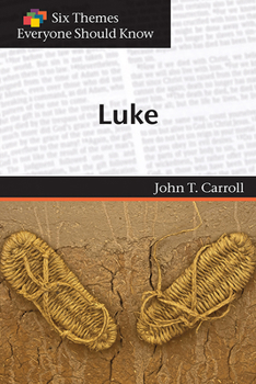 Paperback Six Themes in Luke Everyone Should Know Book