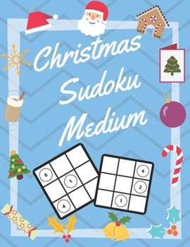 Paperback Christmas Sudoku Medium: 100 Pages With Sudokus On Medium Level - Solve And Relax - Large Print, Perfect Gift For Advent Time (125 Pages, 8.5 x 11) [Large Print] Book