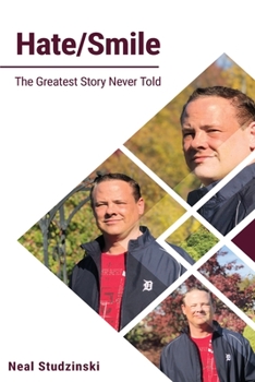 Paperback Hate/Smile: The Greatest Story Never Told Book