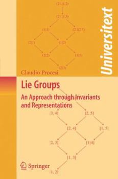 Paperback Lie Groups: An Approach Through Invariants and Representations Book