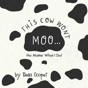 Paperback This Cow Won't Moo! Book