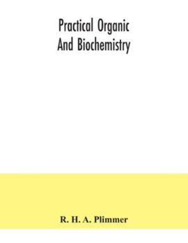 Paperback Practical organic and biochemistry Book