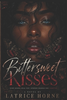 Paperback Bittersweet Kisses Book