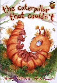 Paperback The Caterpillar That Couldn't Book