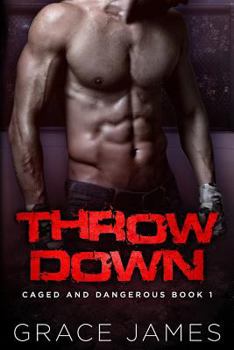 Throw Down - Book  of the Caged and Dangerous