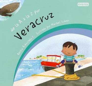 Paperback de la A la Z Por Veracruz = From A to Z for Veracruz [Spanish] Book