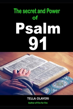 Paperback The Secret and Power Of Psalm 91 Book