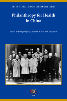 Philanthropy for Health in China - Book  of the Philanthropic and Nonprofit Studies