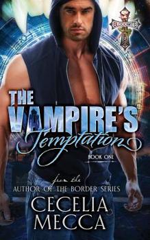 The Vampire's Temptation - Book #1 of the Bloodwite