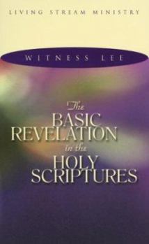 Paperback Basic Revelation in the Holy Scriptures Book