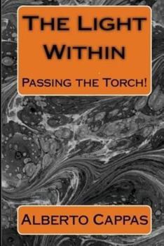 Paperback The Light Within: Passing the Torch Book