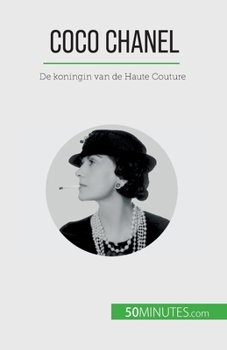 Paperback Coco Chanel: De koningin van de Haute Couture [Dutch] Book