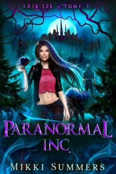 Paperback Paranormal Inc.: Arie Lee - Tome 1 [French] Book