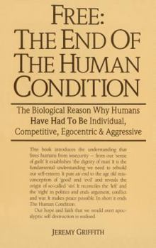Paperback Free: The End of the Human Condition Book