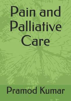 Paperback Pain and Palliative Care Book