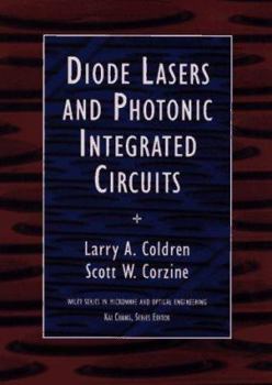 Hardcover Diode Lasers and Photonic Integrated Circuits Book