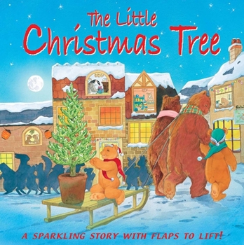 Board book The Little Christmas Tree: A Sparkling Story with Flaps to Lift Book