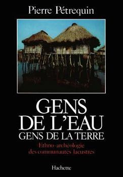 Paperback Gens de l'eau, gens de la terre [French] Book
