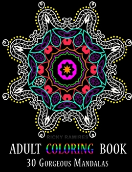 Paperback Adult Coloring Book: 30 Gorgeous Mandalas Book