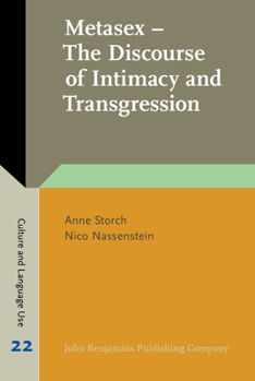 Hardcover Metasex - The Discourse of Intimacy and Transgression Book