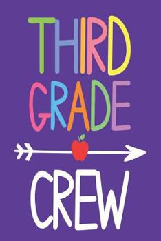 Paperback Third Grade Crew: Back to School 3rd Grade Composition Notebook for Kids Book
