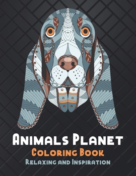 Paperback Animals Planet - Coloring Book - Relaxing and Inspiration Book