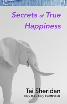 Paperback Secrets of True Happiness Book