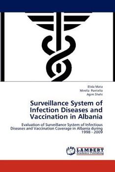 Paperback Surveillance System of Infection Diseases and Vaccination in Albania Book