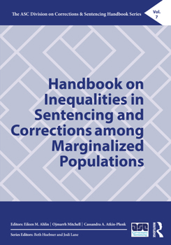 Paperback Handbook on Inequalities in Sentencing and Corrections among Marginalized Populations Book