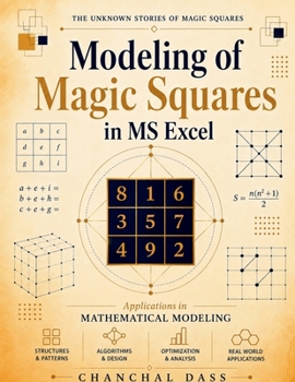 Paperback Modeling of Magic Squares in MS Excel: A book for every child Book