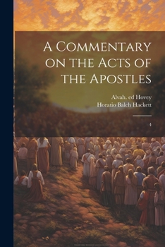 Paperback A Commentary on the Acts of the Apostles: 4 Book