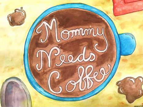 Paperback Mommy Needs Coffee Book