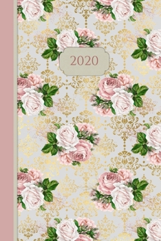 Paperback 2020 Journal Diary: Pink Roses - 12 Months Week to page 150 pages 6x9 with plenty of Journal space - Contacts - Password - Birthday lists Book