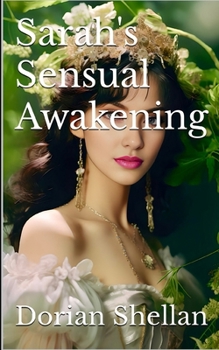 Paperback Sarah's Sensual Awakening Book
