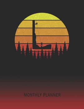 Monthly Planner: Rock Climbing | 2 Year Planning for Jan 2020 to Dec 2021 | Retro Vintage Sunset Cover | January 20 - December 21 | Planning Organizer ... | Plan Days, Set Goals & Get Stuff Done