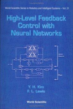 Hardcover High-Level Feedback Control with Neural Networks Book