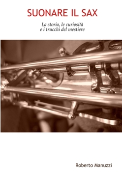 Paperback Suonare Il Sax [Italian] Book