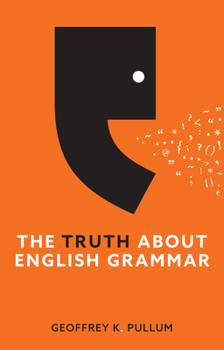 Hardcover The Truth about English Grammar Book