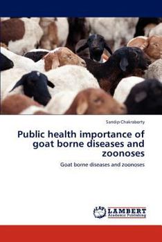 Paperback Public Health Importance of Goat Borne Diseases and Zoonoses Book