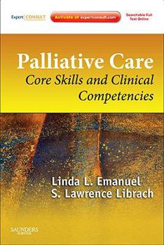 Paperback Palliative Care: Core Skills and Clinical Competencies [With Access Code] Book